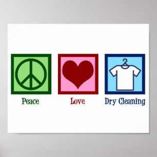 Poster Paz Amor Limpeza Seca