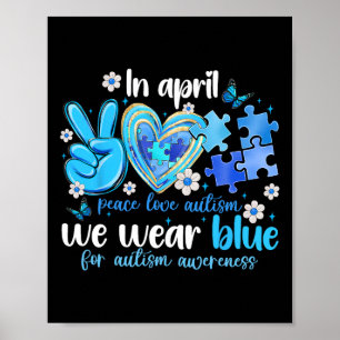 Poster Paz Autismo Consciência Em Abril Nós Vestimos Azul