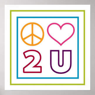 Poster Paz E Amor Para Você