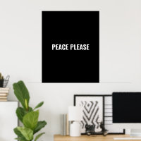 Paz por favor, preto branco simples protesto anti-