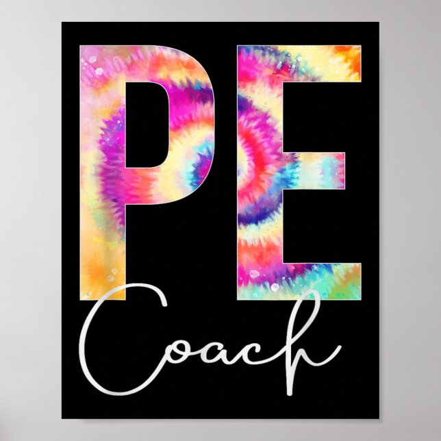 Poster Pe Coach Tie Dye Back To School Women Appreciation (Frente)