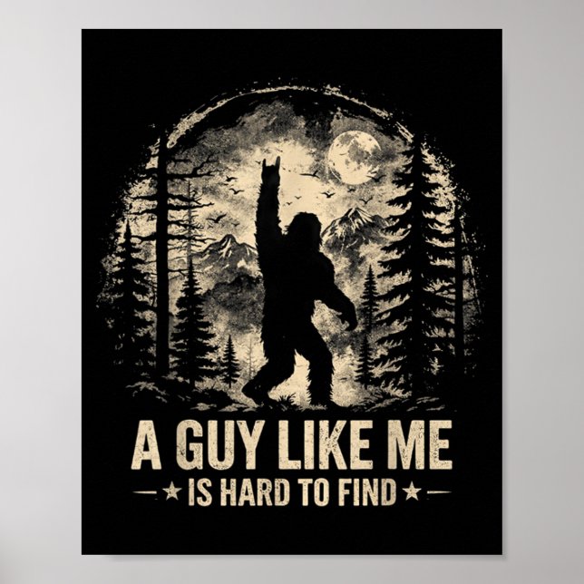 Poster Pé Grande Engraçado Balançar um Cara como Eu é Dif (Frente)