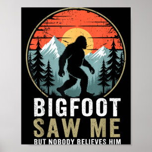 Poster Pé Grande Me Viu Mas Ninguém Acredita Nele Humor E