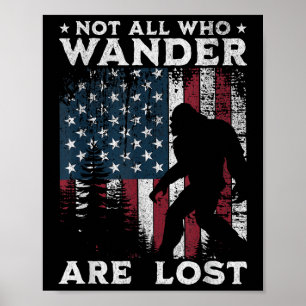 Poster Pé Grande Nem Todos Que Vagam Estão Perdidos Sasqu