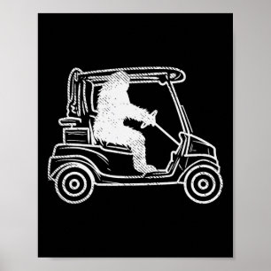 Poster Pé Grande Sasquatch Dirigindo Golfe Carrinho Engra