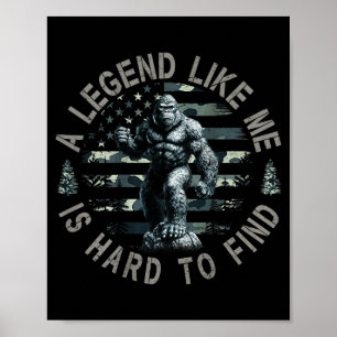 Poster Pé Grande Sasquatch Uma Lenda Como Eu é Difícil De