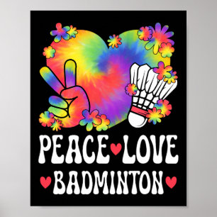 Poster Peace Love Badminton Lover 60s 70s Hippie Outfit B