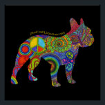 Pôster "Peace Love & Boston Terriers", Pop, Poster<br><div class="desc">Este design único faz um presente de excelente para um fã de Boston Terrier! O padrão psicodélico colorido é vibrante e definitivamente faz um display atraente para os olhos. Estúdio Design DoggyStyle,  comemorando o melhor amigo do ser humano! © 2014 DoggyStyle Design Studio</div>