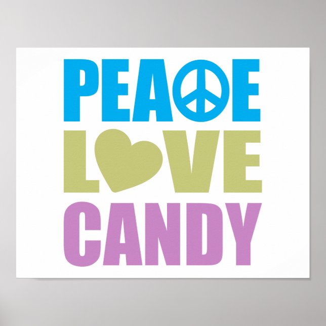 Pôster Peace Love Candy (Frente)