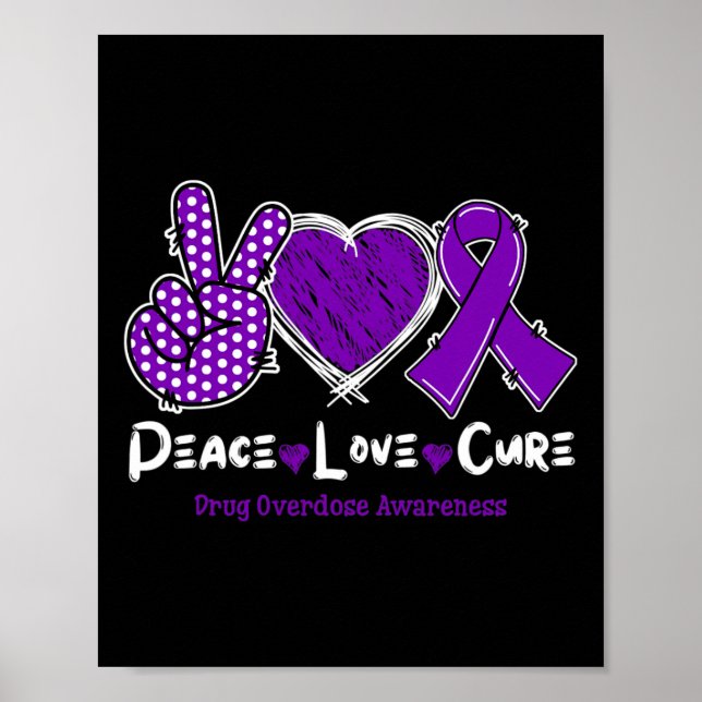 Poster Peace Love Cure Drug Overdose Awareness Purple Rib (Frente)