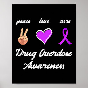 Poster Peace Love Cure Drug Purple Ribbon Overdose Awaren