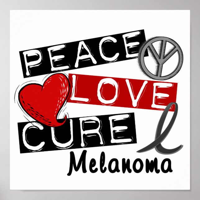 Pôster Peace Love Cure Melanoma (Frente)