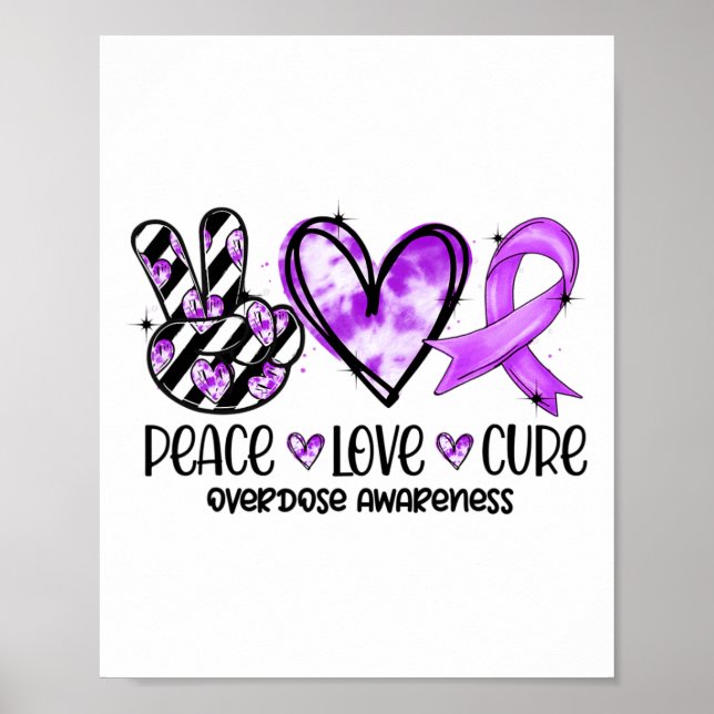 Poster Peace Love Cure Overdose Awareness  (Frente)