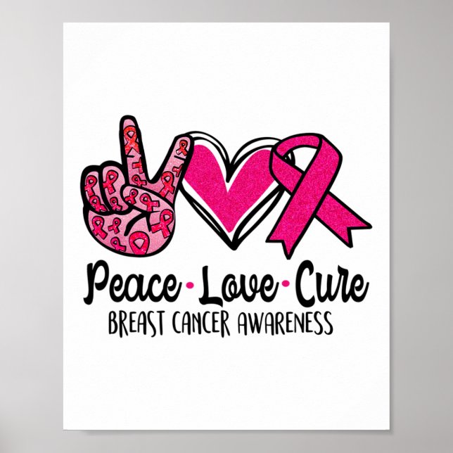 Poster Peace Love Cure Pink Ribbon Breast Awarenes - Canc (Frente)