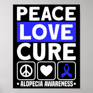 Poster Peace Love Cure Support Alopecia Sensibilização Fr