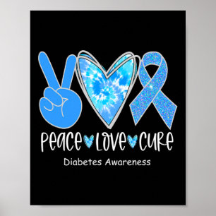Poster Peace Love Cure T1d Diabetes Sensibilização Blue R
