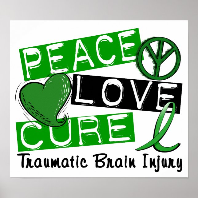 Pôster Peace Love Cure Traumatismal cerebral TBI (Frente)