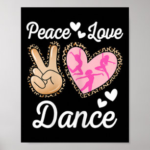 Poster Peace Love Dance Leopard Print Women Mãe Raparigas