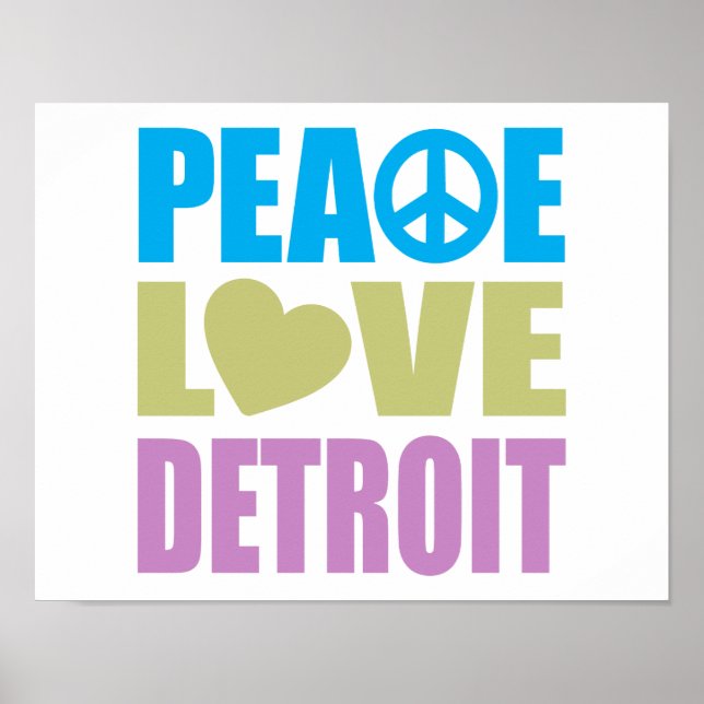 Pôster Peace Love Detroit (Frente)