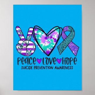 Poster Peace Love Hope Prevention Awareness Tie-Dye