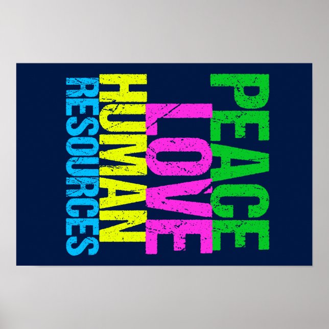 Pôster Peace Love Human Resources (Frente)