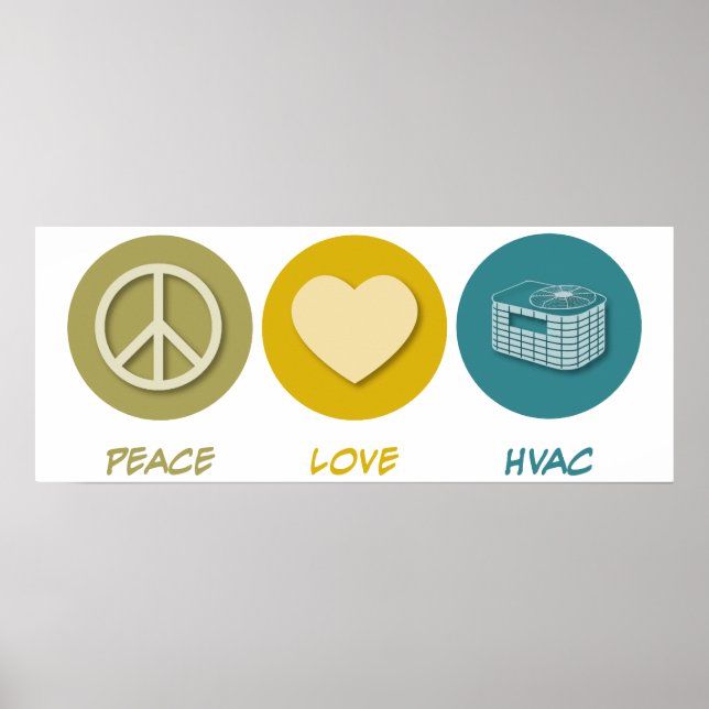 Pôster Peace Love HVAC (Frente)