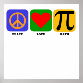 Pôster Peace Love Math