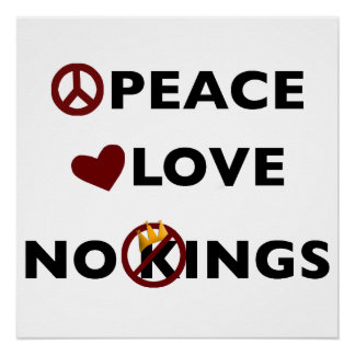 Pôster Peace Love No Kings Symbols Inspirational