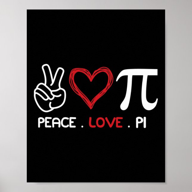 Poster Peace Love Pi Math Love Pi Day Math Professores Fe (Frente)