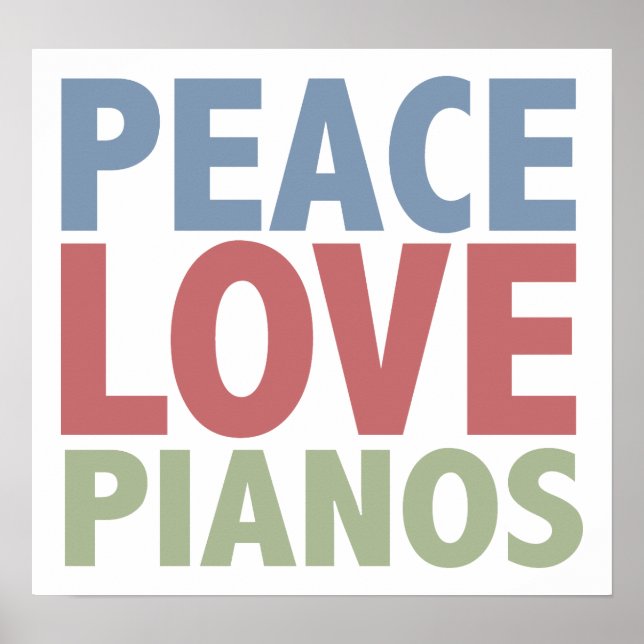 Poster Peace Love Pianos (Frente)