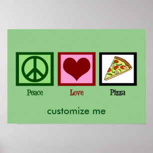 Poster Peace Love Pizza