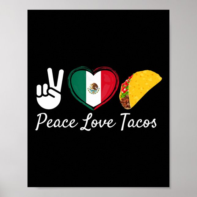 Poster Peace Love Tacos Cinco De Mayo Mexicano (Frente)