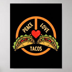 Poster Peace Love Tacos Cinco De Mayo Mexicano Fiesta Hip
