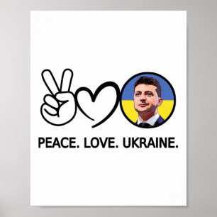 Poster Peace Love Ucrânia Volodymyr Zelensky Ucranianos S
