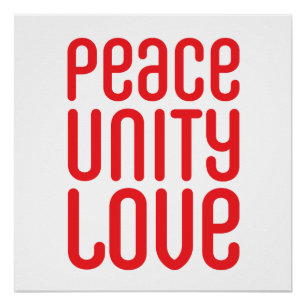 Pôster PEACE UNITY LOVE (AMOR DA UNIDADE DA PAZ): 20" x 2