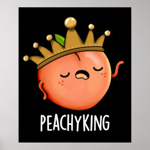 Poster Peachy King Engraçado Peach Pun Dark BG