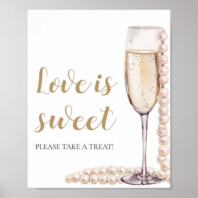 Poster Pearls and Prosecco Champagne Love is Sweet Sign (Frente)