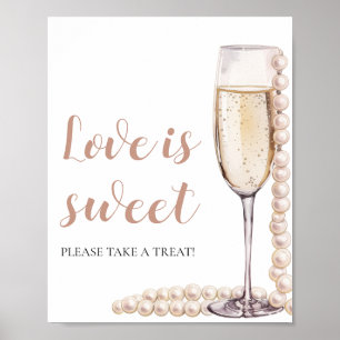 Poster Pearls and Prosecco Champagne Love is Sweet Sign