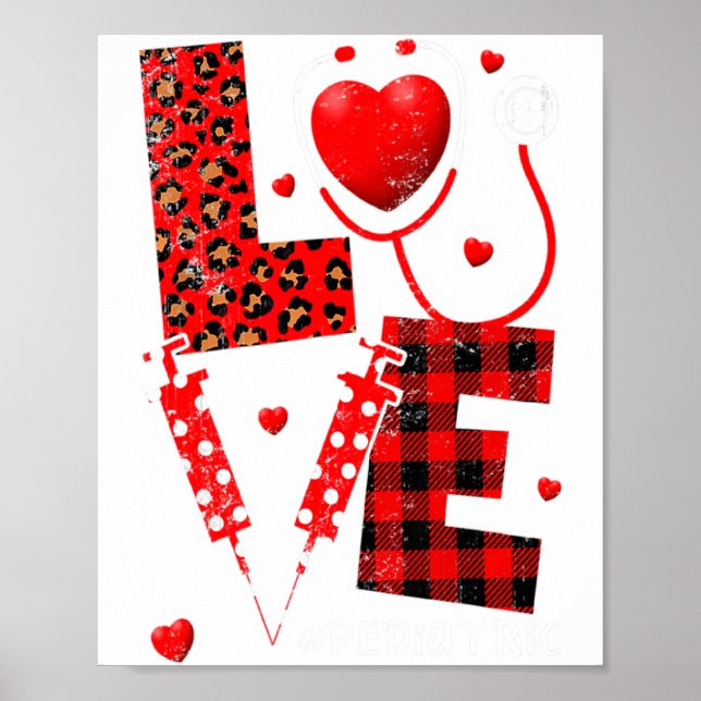 Poster Pediatric Peds Nurse Valentines Day Love Heart Ste (Frente)