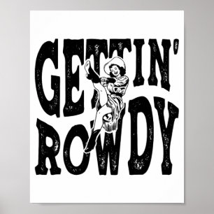 Poster Pegando Rowdy Bridesmaid Noiva Bacheloret