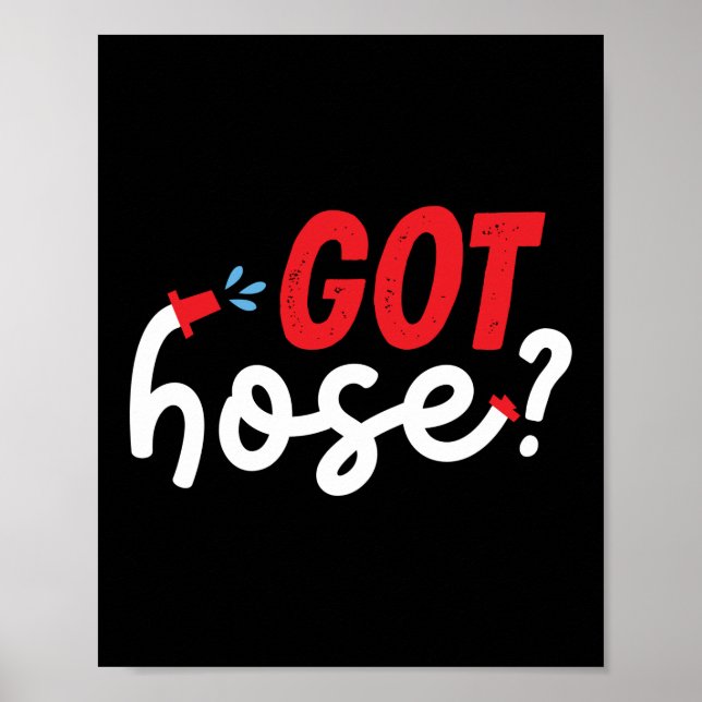 Poster Pegou Hose? Linha Vermelha fina de bombeiro (Frente)