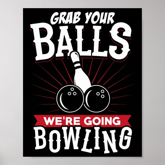 Poster Pegue seu Vamos Boliche - Camisa de Boliche (Frente)