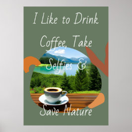 Poster Pegue sua dose de cafeína e capture o momento!