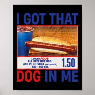 Poster Peguei Esse Cachorro Em Mim Engraçado Combo Hotdog