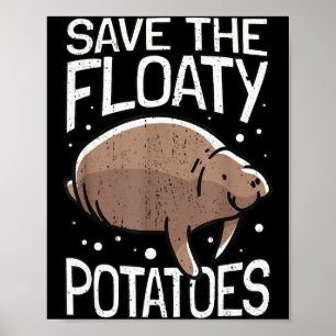 Poster Peixe-boi engraçado eu salvo os Tatoes flutuantes