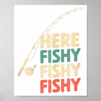 Poster Peixe de Design B Engraçado com Pesca Aqui-Pesca F