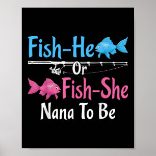 Poster Peixe-ele Ou Peixe-ela Nana Para Revelar o Sexo do