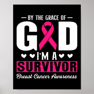 Poster Pela Graça De Deus Eu Sou Um Cancer De Sobrevivênc