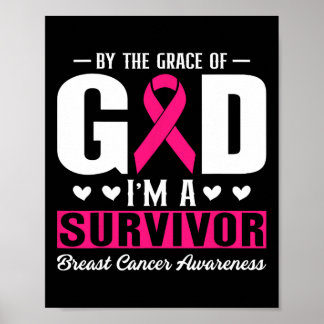 Poster Pela Graça De Deus Eu Sou Um Cancer De Sobrevivênc