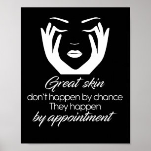 Poster Pele de excelente Não Acontece por Chance Skinca